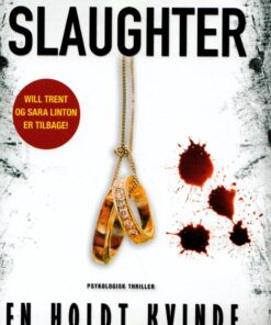 Karin Slaughter - En holdt kvinde online shopping billigt tilbud shoppetur