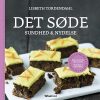 Lisbeth Tordendahl - Det søde - Sundhed & nydelse (signeret) online shopping billigt tilbud shoppetur