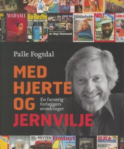 Palle Fogtdal - Med hjertet og jernvilje online shopping billigt tilbud shoppetur