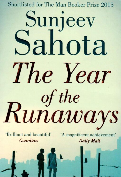 Sunjeev Sahota - The year of the Runaways online shopping billigt tilbud shoppetur