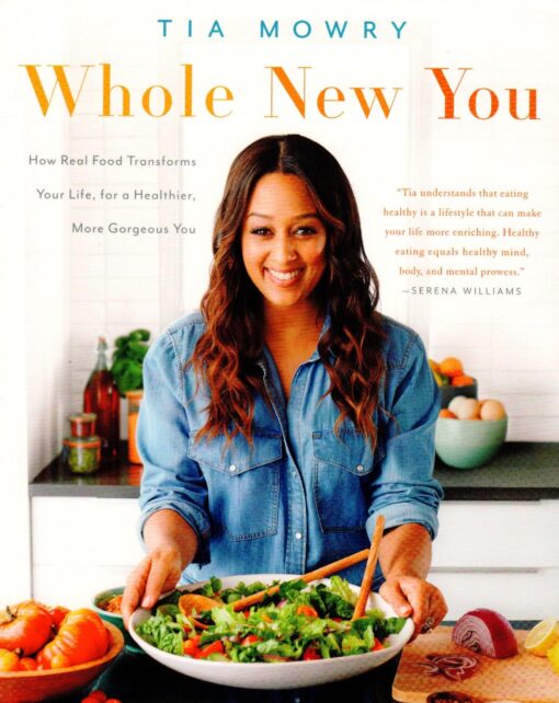 Tia Mowry - Whole new you online shopping billigt tilbud shoppetur