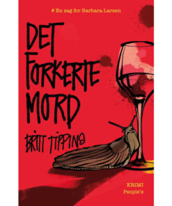 shop Det forkerte mord - Barbara Larsen 1 - Indbundet af  - online shopping tilbud rabat hos shoppetur.dk