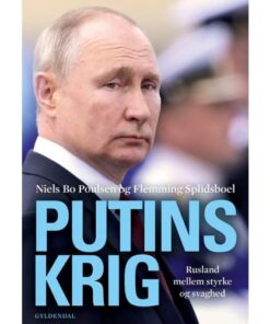 shop Putins kolde krig -	Rusland mellem styrke og svaghed - Hæftet af  - online shopping tilbud rabat hos shoppetur.dk