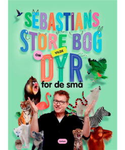 shop Sebastians store bog om vilde dyr for de små - Papbog af  - online shopping tilbud rabat hos shoppetur.dk