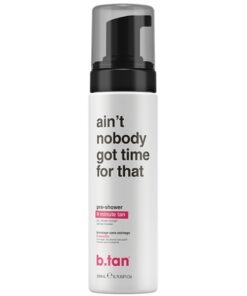 shop b.tan Ain't Nobody Got Time For That 200 ml af btan - online shopping tilbud rabat hos shoppetur.dk