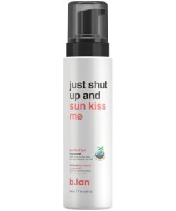 shop b.tan Just Shut Up And Kiss Me 300 ml af btan - online shopping tilbud rabat hos shoppetur.dk