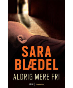 shop Aldrig mere fri - Louise Rick 4 - Paperback af  - online shopping tilbud rabat hos shoppetur.dk