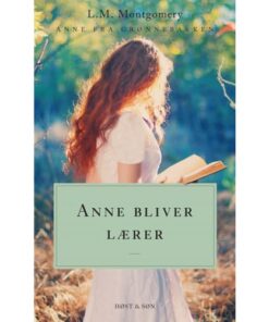 shop Anne bliver lærer - Anne fra Grønnebakken 2 - Paperback af  - online shopping tilbud rabat hos shoppetur.dk