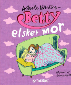 shop Betty elsker mor - Betty 7 - Indbundet af  - online shopping tilbud rabat hos shoppetur.dk