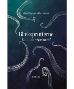 shop Blæksprutterne kommer - spis dem - Indbundet af  - online shopping tilbud rabat hos shoppetur.dk