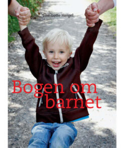 shop Bogen om barnet - Indbundet af  - online shopping tilbud rabat hos shoppetur.dk