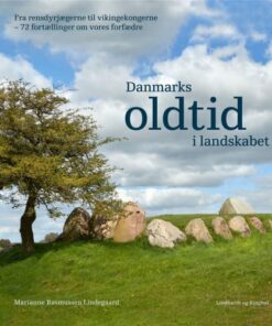 shop Danmarks oldtid i landskabet - Indbundet af  - online shopping tilbud rabat hos shoppetur.dk