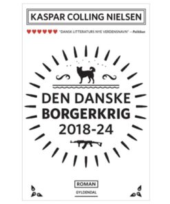 shop Den danske borgerkrig 2018-24 - Paperback af  - online shopping tilbud rabat hos shoppetur.dk