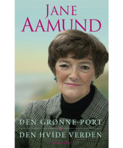 shop Den grønne port & Den hvide verden - Hardback af  - online shopping tilbud rabat hos shoppetur.dk