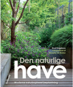 shop Den naturlige have - Moderne naturinspireret beplantning - Indbundet af  - online shopping tilbud rabat hos shoppetur.dk