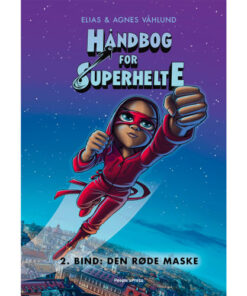 shop Den røde maske - Håndbog for superhelte 2 - Indbundet af  - online shopping tilbud rabat hos shoppetur.dk