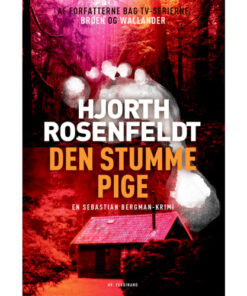 shop Den stumme pige - Sebastian Bergman 4 - Paperback af  - online shopping tilbud rabat hos shoppetur.dk