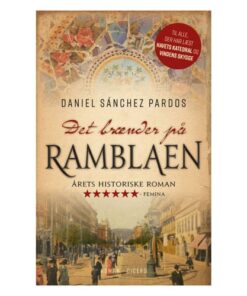 shop Det brænder på Ramblaen - Paperback af  - online shopping tilbud rabat hos shoppetur.dk