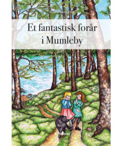 shop Et fantastisk forår i Mumleby - Hardback af  - online shopping tilbud rabat hos shoppetur.dk