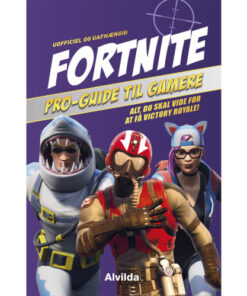 shop Fortnite - Pro-guide til gamere - Indbundet af  - online shopping tilbud rabat hos shoppetur.dk