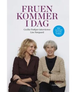 shop Fruen kommer i dag - Hardback af  - online shopping tilbud rabat hos shoppetur.dk