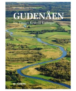 shop Gudenåen - Fra Tinnet Krat til Kattegat - Hardback af  - online shopping tilbud rabat hos shoppetur.dk