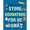 shop Gyldendals store godnatbog for de små - Indbundet af  - online shopping tilbud rabat hos shoppetur.dk