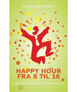 shop Happy hour fra 8 til 16 - Hæftet af  - online shopping tilbud rabat hos shoppetur.dk