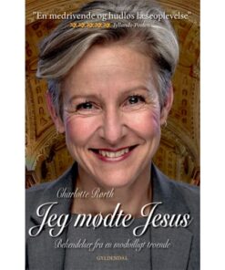 shop Jeg mødte Jesus - Bekendelser fra en modvilligt troende - Paperback af  - online shopping tilbud rabat hos shoppetur.dk