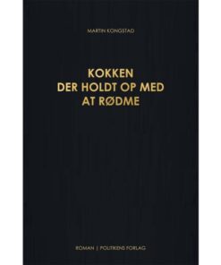 shop Kokken der holdt op med at rødme - Hæftet af  - online shopping tilbud rabat hos shoppetur.dk