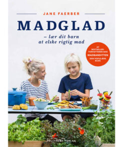 shop Madglad - Lær dit barn at elske rigtig mad - Indbundet af  - online shopping tilbud rabat hos shoppetur.dk