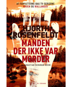 shop Manden der ikke var morder - Sebastian Bergman 1 - Paperback af  - online shopping tilbud rabat hos shoppetur.dk