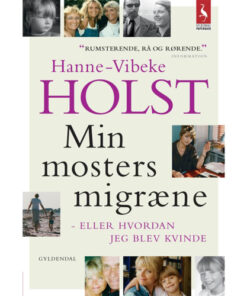 shop Min mosters migræne - Eller hvordan jeg blev kvinde - Paperback af  - online shopping tilbud rabat hos shoppetur.dk