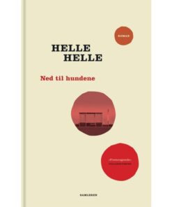 shop Ned til hundene - Hardback af  - online shopping tilbud rabat hos shoppetur.dk