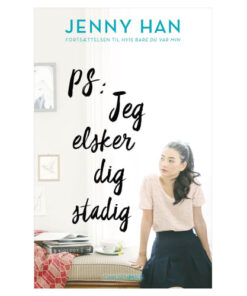 shop PS: Jeg elsker dig stadig - Lara Jean 2 - Hæftet af  - online shopping tilbud rabat hos shoppetur.dk