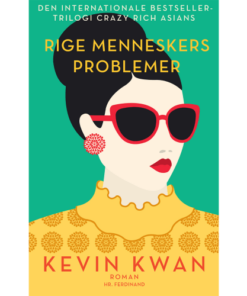 shop Rige menneskers problemer - Crazy Rich Asians 3 - Paperback af  - online shopping tilbud rabat hos shoppetur.dk