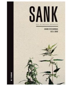 shop Sank - Spis af naturens køkkenhave - Hardback af  - online shopping tilbud rabat hos shoppetur.dk