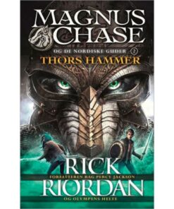 shop Thors hammer - Magnus Chase og de nordiske guder 2 - Indbundet af  - online shopping tilbud rabat hos shoppetur.dk