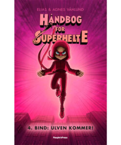 shop Ulven kommer - Håndbog for superhelte 4 - Indbundet af  - online shopping tilbud rabat hos shoppetur.dk