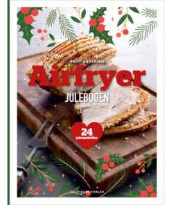 shop Airfryer-julebogen - 24 juleopskrifter - Indbundet af  - online shopping tilbud rabat hos shoppetur.dk