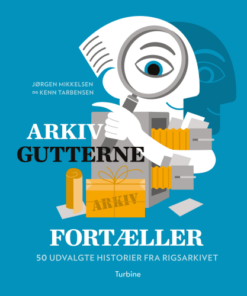 shop Arkivgutterne fortæller - Hardback af  - online shopping tilbud rabat hos shoppetur.dk