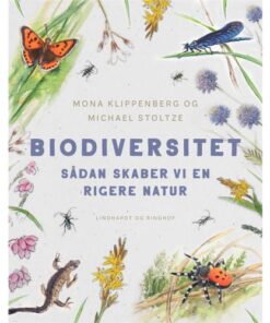 shop Biodiversitet - Sådan skaber vi en rigere natur - Indbundet af  - online shopping tilbud rabat hos shoppetur.dk