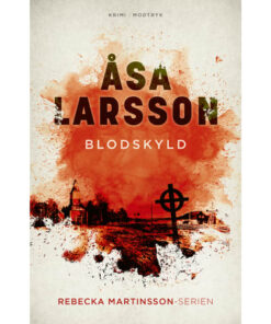 shop Blodskyld - Rebecka Martinsson 2 - Paperback af  - online shopping tilbud rabat hos shoppetur.dk