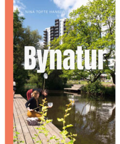 shop Bynatur - Hardback af  - online shopping tilbud rabat hos shoppetur.dk