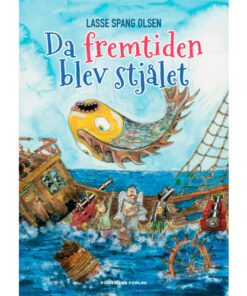 shop Da fremtiden blev stjålet - Hardback af  - online shopping tilbud rabat hos shoppetur.dk