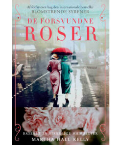 shop De forsvundne roser - Paperback af  - online shopping tilbud rabat hos shoppetur.dk