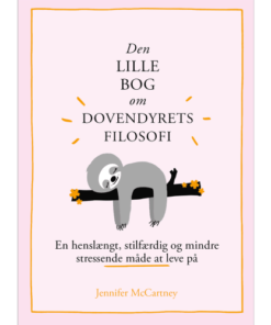 shop Den lille bog om dovnedyrets filosofi - Indbundet af  - online shopping tilbud rabat hos shoppetur.dk