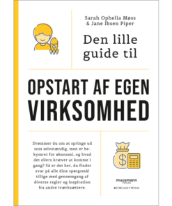 shop Den lille guide til opstart af egen virksomhed - Hæftet af  - online shopping tilbud rabat hos shoppetur.dk