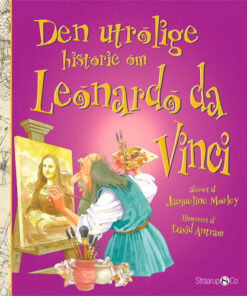 shop Den utrolige historie om Leonardo da Vinci - Hardback af  - online shopping tilbud rabat hos shoppetur.dk