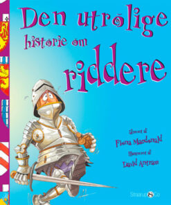 shop Den utrolige historie om riddere - Hardback af  - online shopping tilbud rabat hos shoppetur.dk